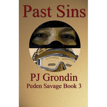 Past Sins: Peden Savage Book 3