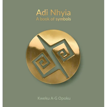 Adi Nhyia: A book of symbols