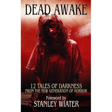 Dead Awake: 12 Tales of Darkness