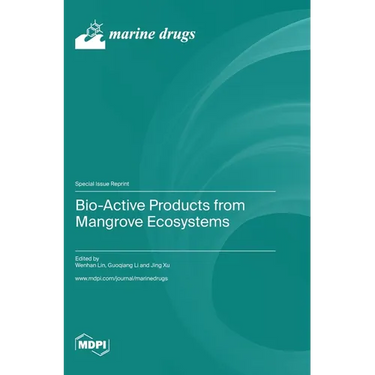 Bio-Active Products from Mangrove Ecosystems