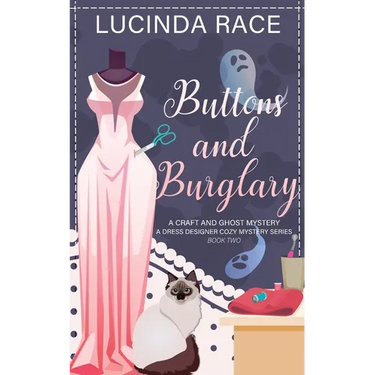 Buttons & Burglary: A Craft and Ghost Cozy Mystery