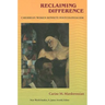 Reclaiming Difference: Caribbean Women Rewrite Postcolonialism