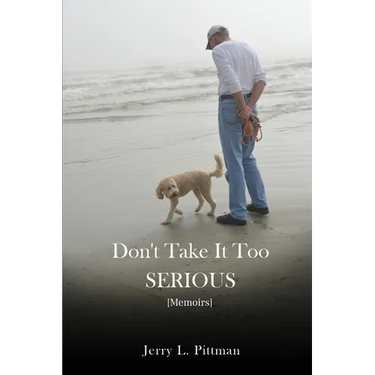Don't Take It Too SERIOUS