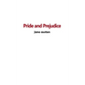 Pride and Prejudice: An Annotated Version