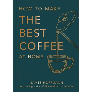 How to Make the Best Coffee at Home