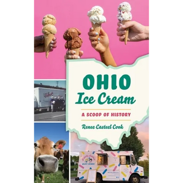Ohio Ice Cream: A Scoop of History