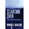Starting Over