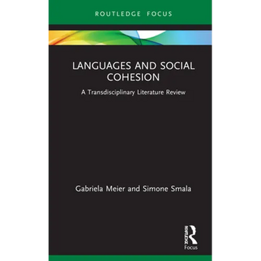Languages and Social Cohesion: A Transdisciplinary Literature Review
