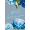 Will Survive