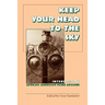 Keep Your Head to the Sky: Interpreting African American Home Ground