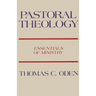 Pastoral Theology: Essentials of Ministry