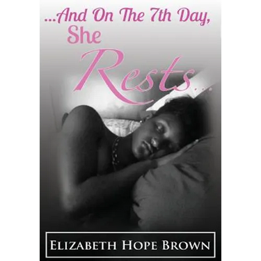 ...And On The 7th Day, She Rests...