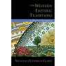 Western Esoteric Traditions: A Historical Introduction