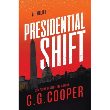 Presidential Shift: Book 4 of the Corps Justice Series