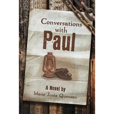 Conversations with Paul (a Novel)