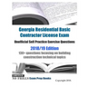 Georgia Residential Basic Contractor License Exam Unofficial Self Practice Exercise Questions 2018/19 Edition: 130+ questions focusing on building con