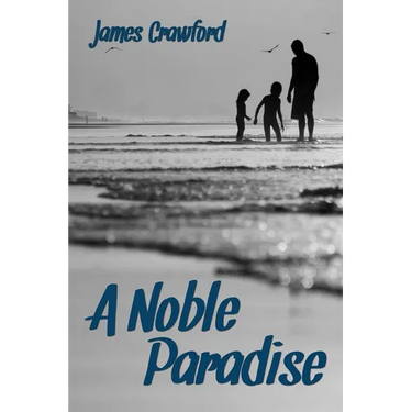 A Noble Paradise