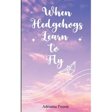 When Hedgehogs Learn to Fly