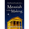 Messiah in the Making: Born of Ritual and Revolution