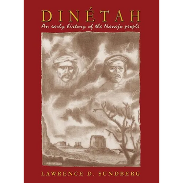 Dinétah, an Early History of the Navajo People