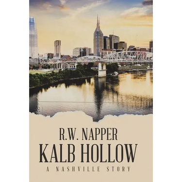 Kalb Hollow: A Nashville Story