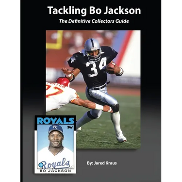 Tackling Bo Jackson The Definitive Collectors Guide