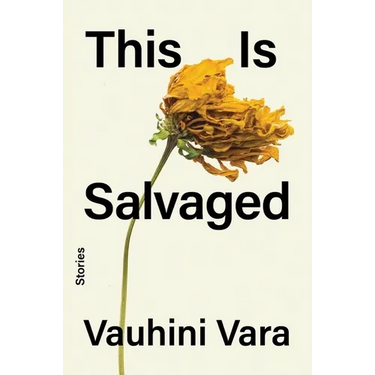 This Is Salvaged: Stories