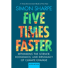 Five Times Faster