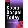 The Social Gospel Today