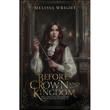 Before Crown and Kingdom