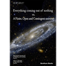 Everything Coming Out of Nothing vs. a Finite, Open and Contingent Universe