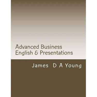 Advanced Business English & Presentations