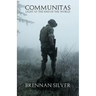 Communitas: Light at the End of the World