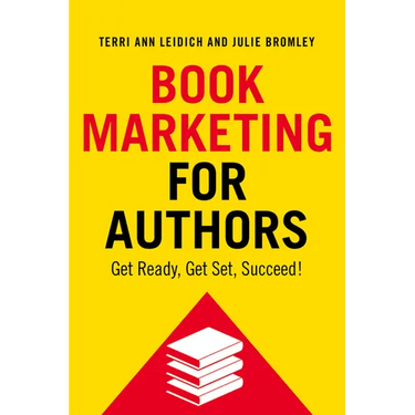 Book Marketing for Authors: Get Ready, Get Set, Succeed!