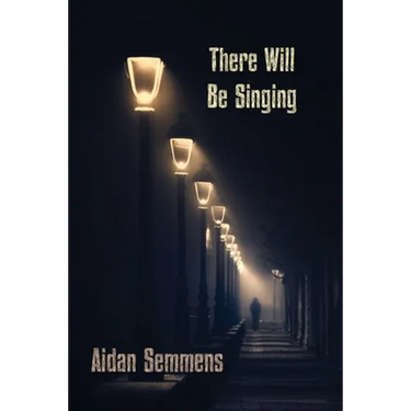 There Will Be Singing