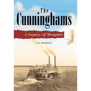 The Cunninghams: A Legacy of Memphis