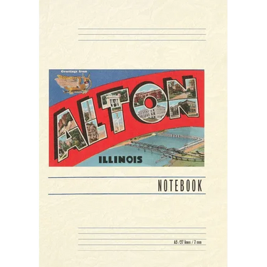 Vintage Lined Notebook Greetings from Alton, Illinois