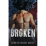 Broken: A Cade Ranch Novel