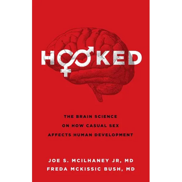 Hooked: The Brain Science on How Casual Sex Affects Human Development