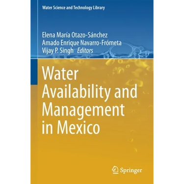 Water Availability and Management in Mexico