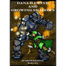 Dana Illwind and Growing Shadows