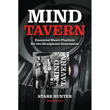 Mind Tavern: Essential Music Playlists for the Headphone Generation