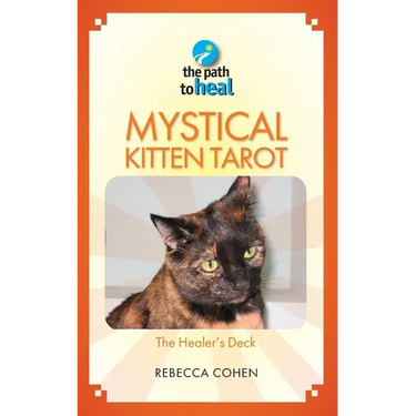 Mystical Kitten Tarot: The Healer's Deck