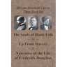 African-American Classic Three Book Set - The Souls of Black Folk, Up From Slavery, and Narrative of the Life of Frederick Douglass