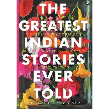The Greatest Indian Stories Ever Told