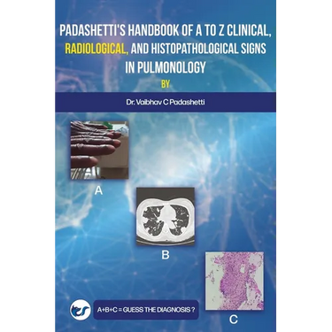 Padashetti's Textbook on A to Z Signs in Pulmonology