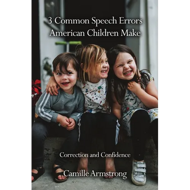 3 Common Speech Errors American Children Make: Correction and Confidence