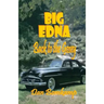 Big Edna: Return to the Gosey