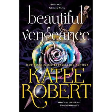 Beautiful Vengeance (Previously Published as Forbidden Promises)