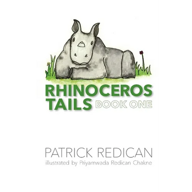 Rhinoceros Tails Book One